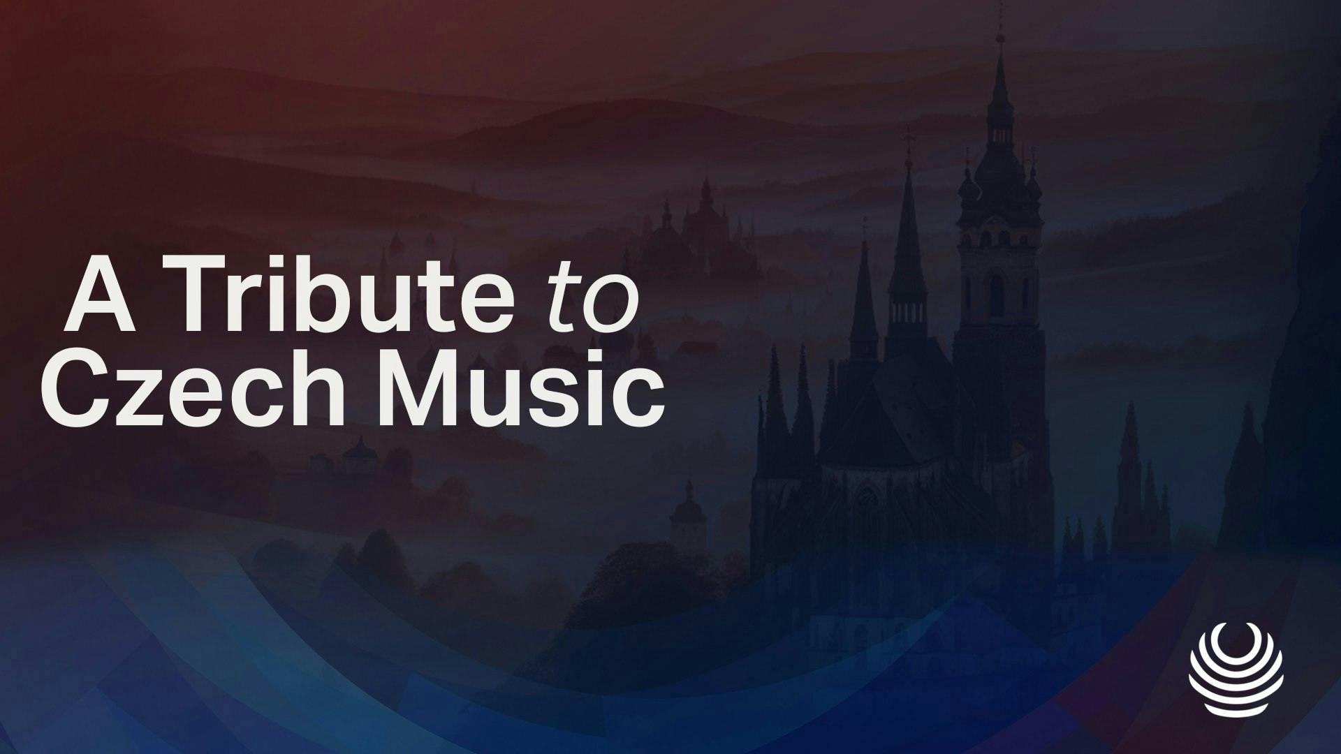 A Tribute to Czech Music